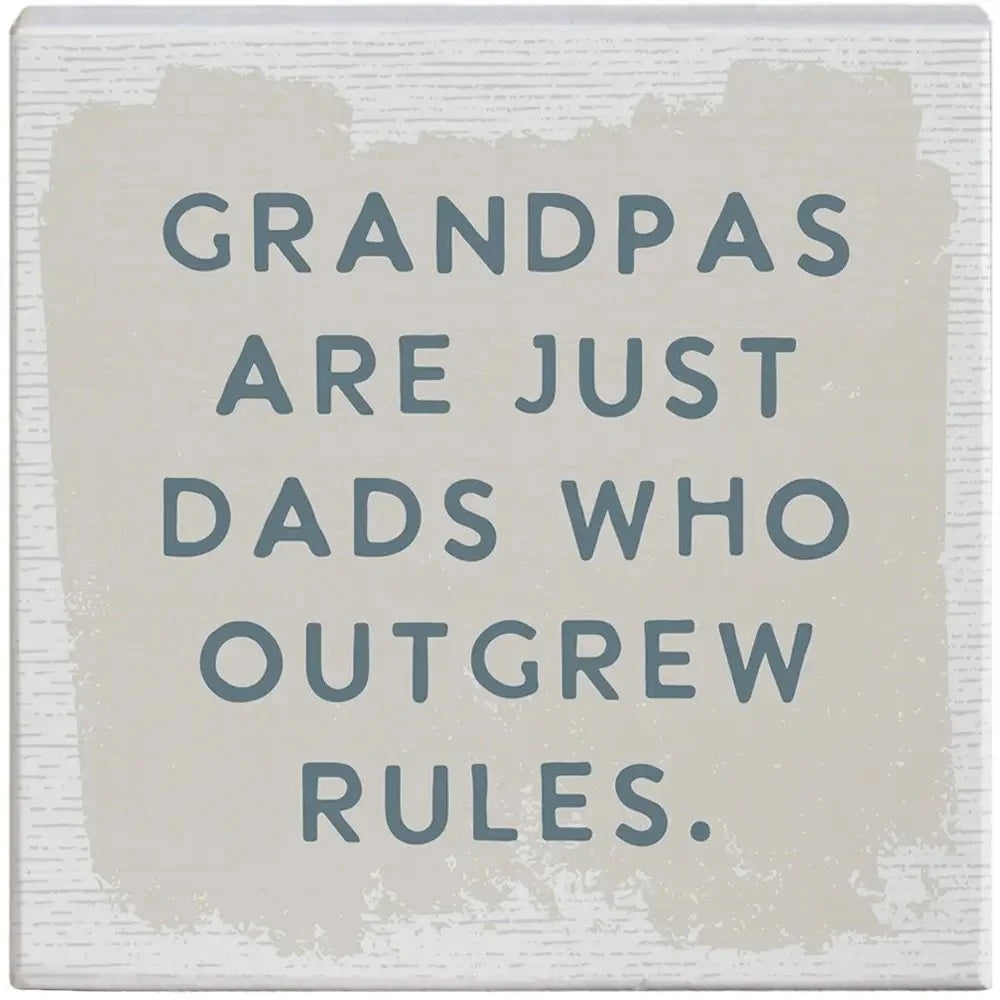 Grandpas Outgrew Rules - Small Talk Square