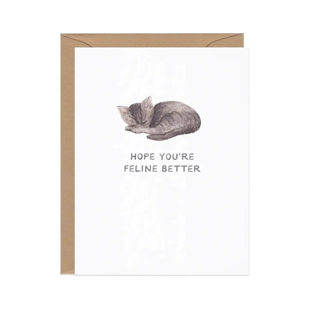 Feline Better Cat — Animal Pun Sympathy Card