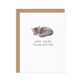 Feline Better Cat — Animal Pun Sympathy Card