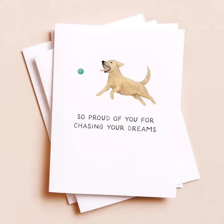 Chasing Your Dreams — Funny Dog Lovers Graduation Card