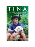 Tina: The Dog Who Changed the World | Niall Harbison