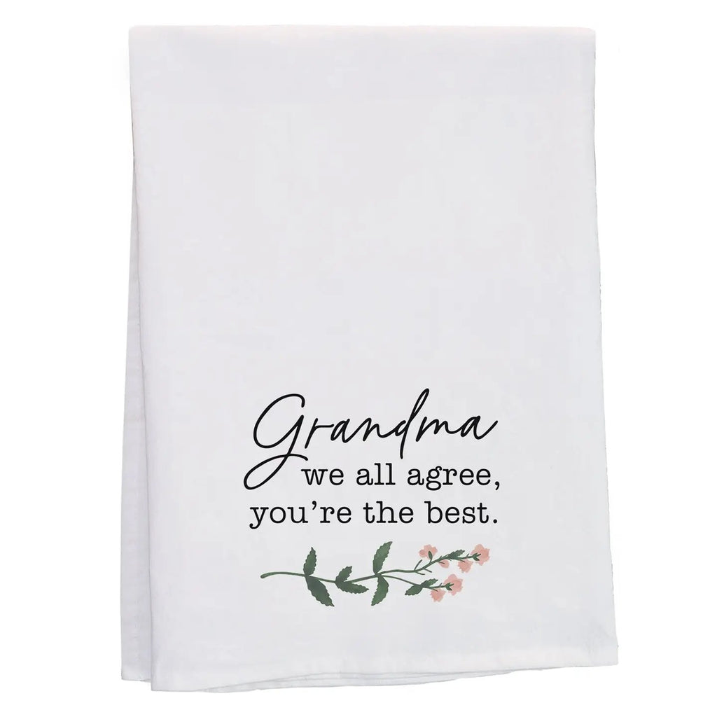 Grandma We All Agree - Tea Towel