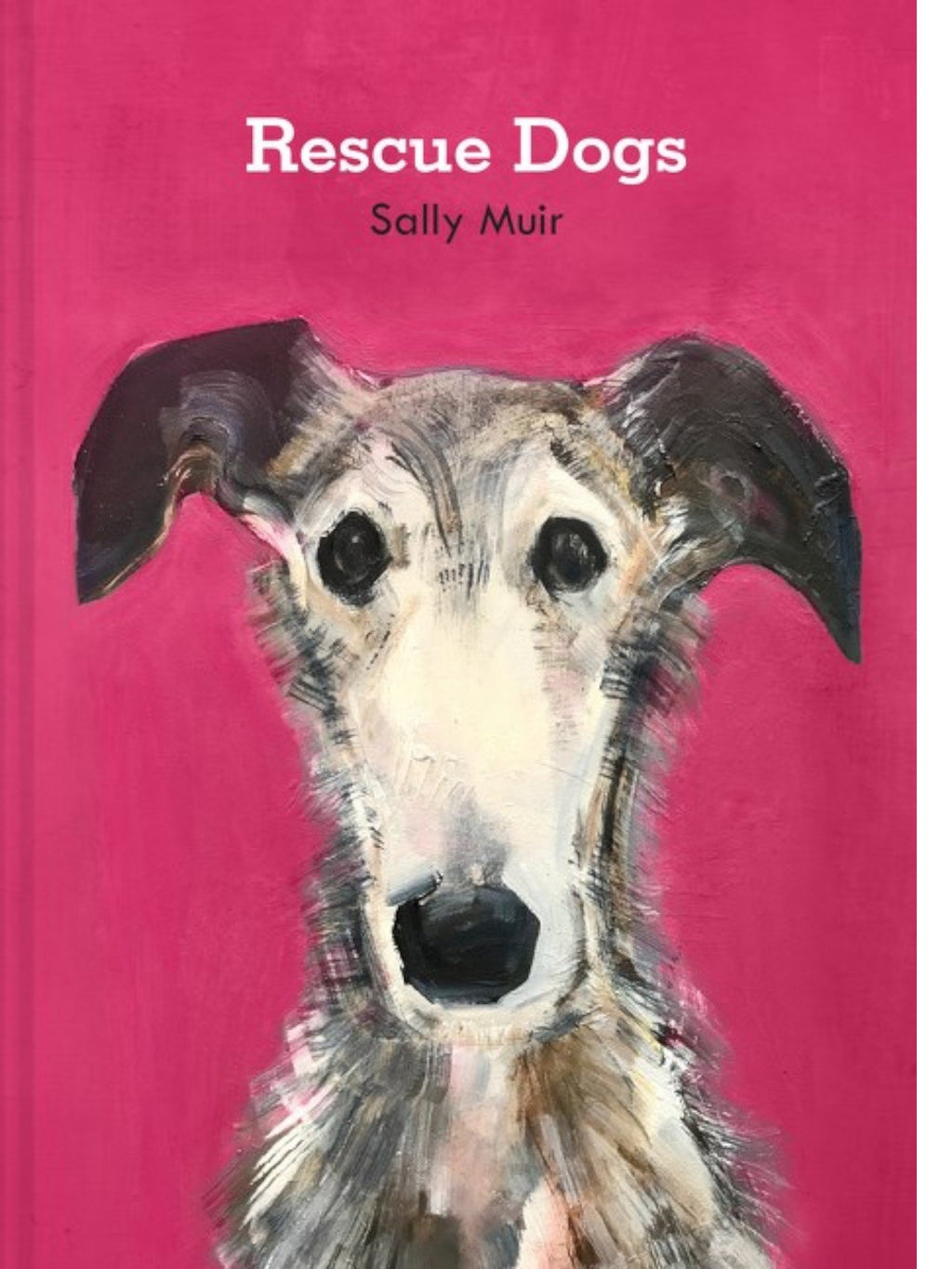 Rescue Dogs: Sally Muir