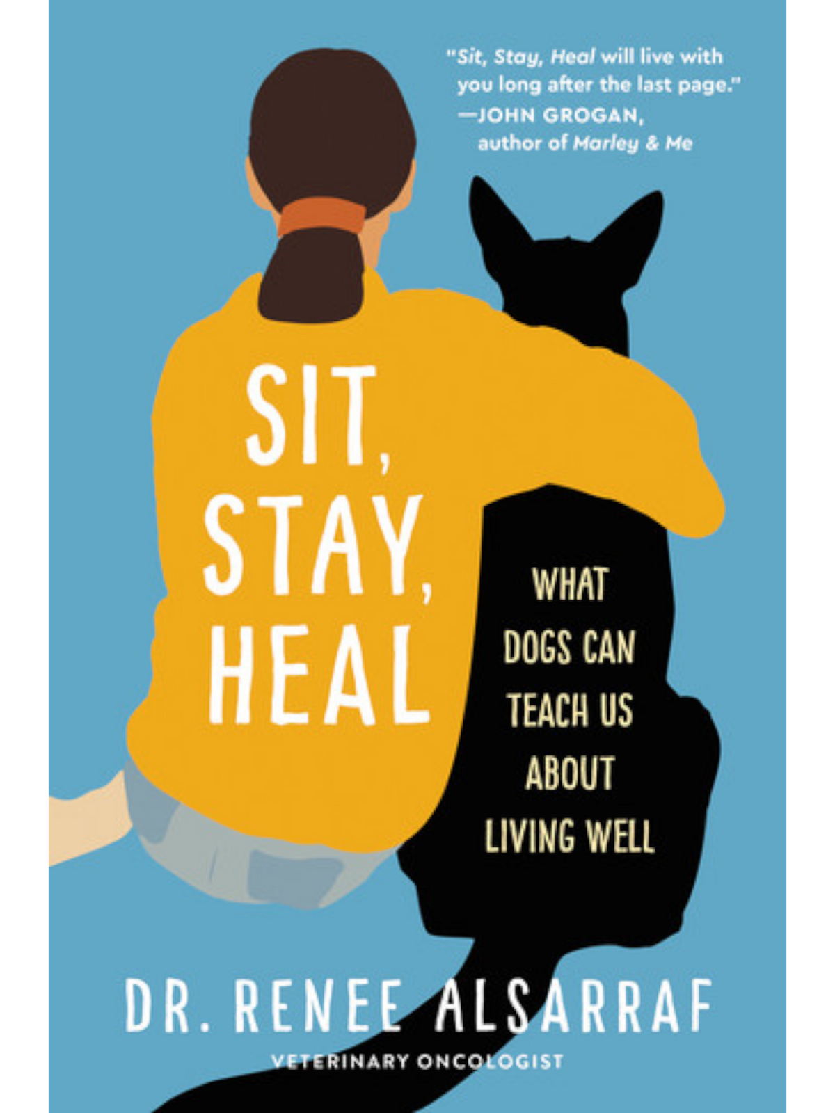 Sit, Stay, Heal